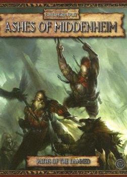 Hardcover Ashes If Middenheim: Paths of the Damned Book