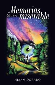 Paperback Memorias De Un Miserable [Spanish] Book