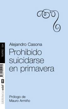Paperback Prohibido Suicidarse en Primavera [Spanish] Book