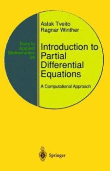 Hardcover Introduction to Partial Differential Equations.: A Computational Approach Book