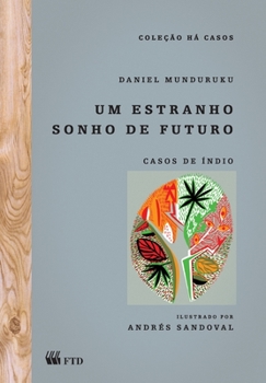 Paperback Um estranho sonho de futuro [Portuguese] Book