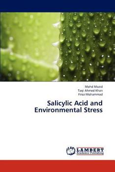 Paperback Salicylic Acid and Environmental Stress Book
