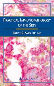 Hardcover Practical Immunopathology of the Skin Book