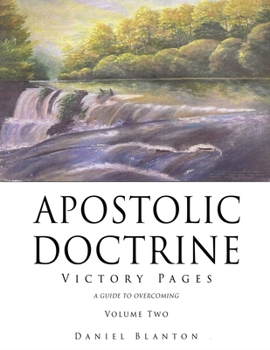 Paperback Apostolic Doctrine: Victory Pages Volume Two Book