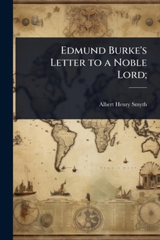 Paperback Edmund Burke's Letter to a Noble Lord; Book