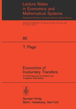 Paperback Economics of Involuntary Transfers: A Unified Approach to Pollution and Congestion Externalities Book