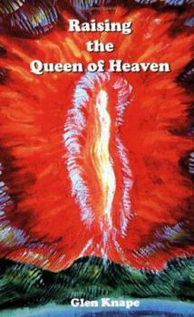 Paperback Raising the Queen of Heaven Book
