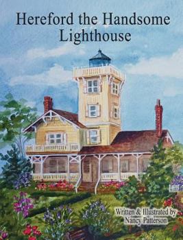 Hardcover Hereford the Handsome Lighthouse Book