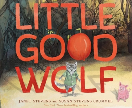 Hardcover Little Good Wolf Book