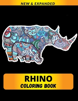 Paperback Rhino Coloring Book: A Coloring Book for Relief Stress Book