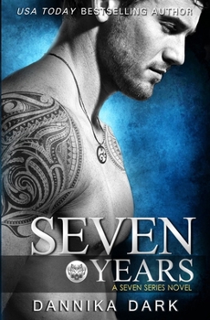 Seven Years - Book #7 of the Mageriverse