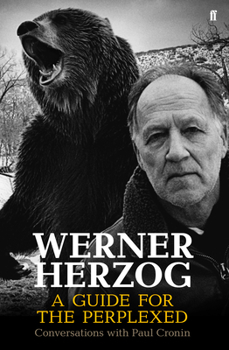 Paperback Werner Herzog - A Guide for the Perplexed Book