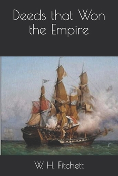 Paperback Deeds that Won the Empire Book
