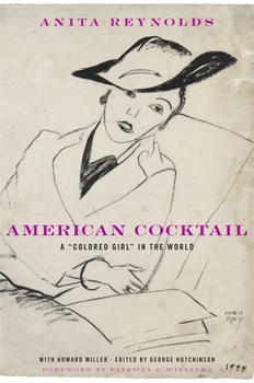 Hardcover American Cocktail: A "Colored Girl" in the World Book
