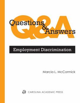 Paperback Questions & Answers: Employment Discrimination (Questions & Answers Series) Book