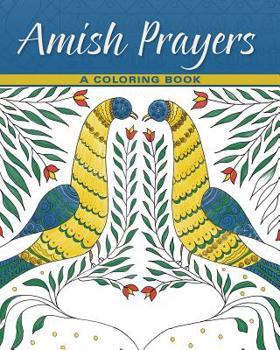 Paperback Amish Prayers: A Coloring Book