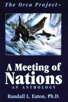 Paperback The Orca Project: A Meeting of Nations Book