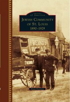 Hardcover Jewish Community of St. Louis: 1890-1929 Book