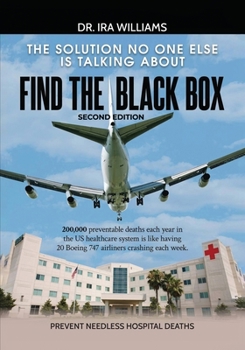 Paperback Find the Black Box: The Solution No One Else Is Talking About Book