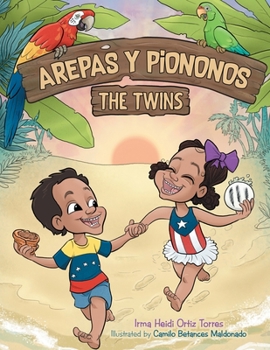 Paperback Arepas Y Piononos: the Twins Book