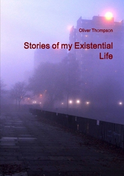 Paperback Stories of my Existential Life Book
