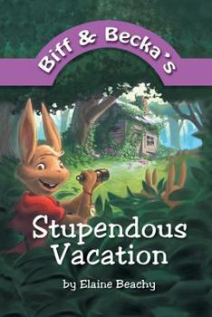 Paperback Biff and Becka's Stupendous Vacation Book