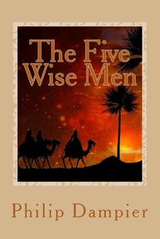 Paperback The Five Wise Men: A Christmas Story Book