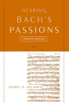 Paperback Hearing Bach's Passions Book