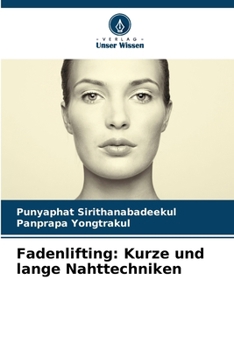 Paperback Fadenlifting: Kurze und lange Nahttechniken [German] Book