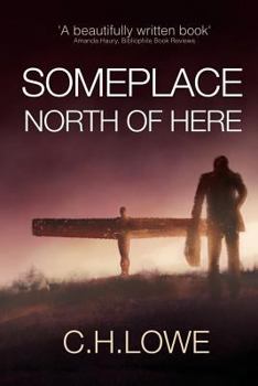 Paperback Somplace North of Here Book