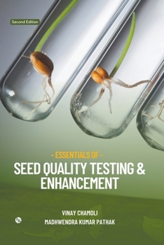 Paperback Essentials of Seed Quality Testing and Enhancement Book