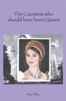 Paperback The Countess who should have been Queen Book