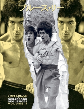 Paperback Bruce Lee ETD Scrapbook sequences Vol 7 Book