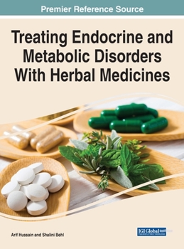 Hardcover Treating Endocrine and Metabolic Disorders With Herbal Medicines Book