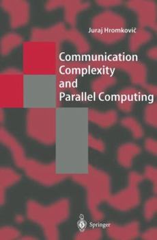 Paperback Communication Complexity and Parallel Computing Book