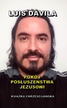 Paperback Pokój PosluszeŃstwa Jezusowi [Polish] Book