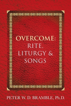 Paperback Overcome: Rite, Liturgy & Songs Book