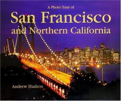 Paperback A Photo Tour San Francisco and Northern California Book