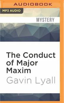 The Conduct of Major Maxim - Book #2 of the Harry Maxim