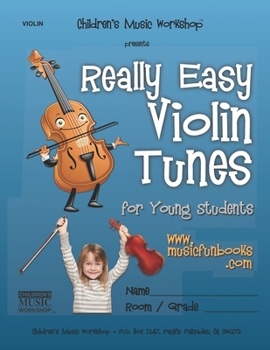 Paperback Really Easy Violin Tunes: for Young Students Book