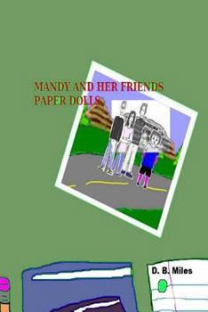 Paperback Mandy and Her Friends Paper Dolls (Smaller, Black and White Edition) Book