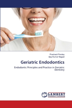 Geriatric Endodontics