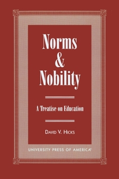 Paperback Norms and Nobility: A Treatise on Education Book