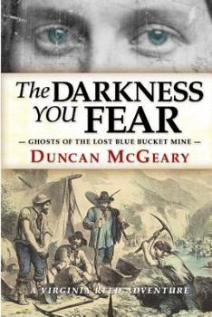 Paperback The Darkness You Fear: A Virginia Reed Adventure Book