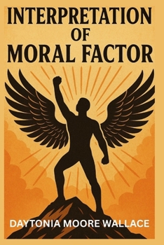 Paperback Interpetation of Moral Factors Book