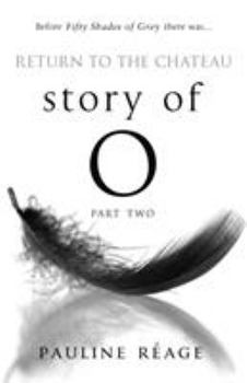 Retour à Roissy - Book #2 of the Story of O