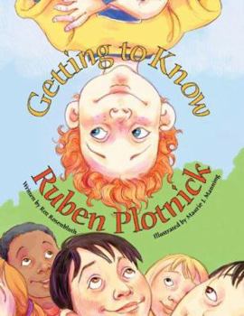 Hardcover Getting to Know Ruben Plotnick Book
