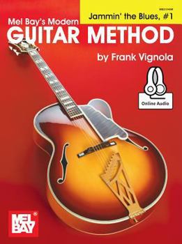 Paperback Modern Guitar Method Jammin' the Blues #1 Book
