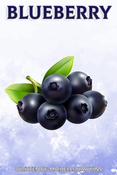 Paperback Blueberry: Fun Facts on Fruits and Vegetables Book