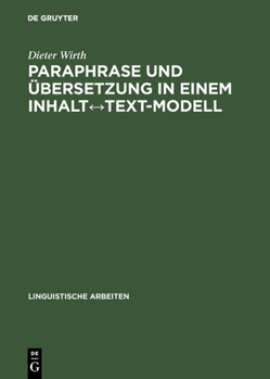 Hardcover Paraphrase und Übersetzung in einem Inhalt↔Text-Modell [German] Book